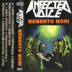 Infected Voice : Memento Mori